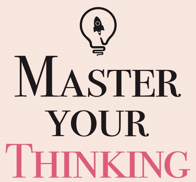 Master Your Thinking اپنی سوچ پر قابو پانا